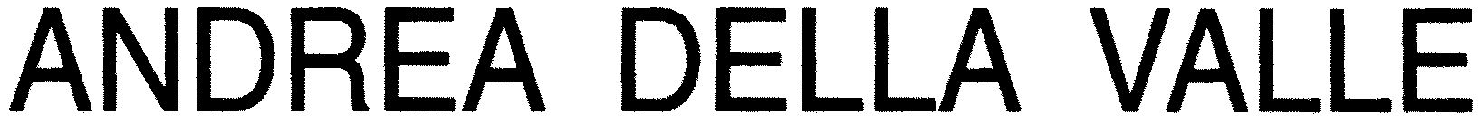 Trademark Logo ANDREA DELLA VALLE