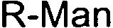 Trademark Logo R-MAN