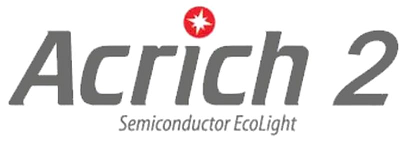  ACRICH 2 SEMICONDUCTOR ECOLIGHT