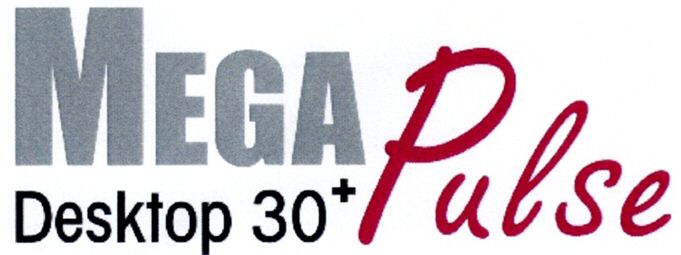 Trademark Logo MEGA DESKTOP 30+ PULSE
