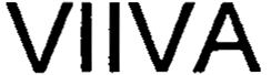 Trademark Logo VIIVA