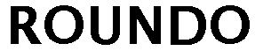 Trademark Logo ROUNDO