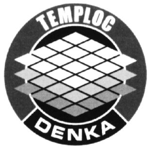  TEMPLOC DENKA