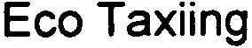 Trademark Logo ECO TAXIING