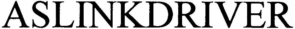 Trademark Logo ASLINKDRIVER