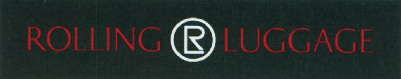 Trademark Logo ROLLING RL LUGGAGE