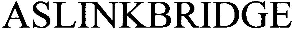 Trademark Logo ASLINKBRIDGE