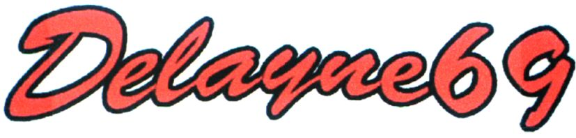 Trademark Logo DELAYNE69