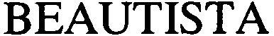 Trademark Logo BEAUTISTA