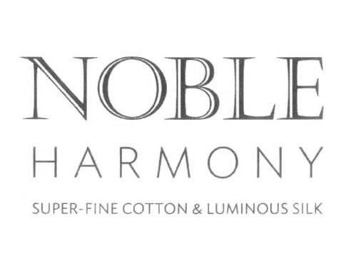 Trademark Logo NOBLE HARMONY SUPER-FINE COTTON &amp; LUMINOUS SILK