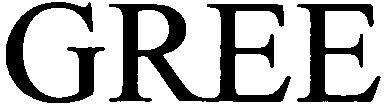 Trademark Logo GREE