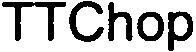 Trademark Logo TTCHOP
