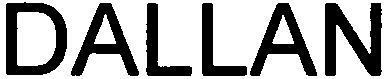 Trademark Logo DALLAN