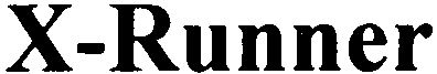 Trademark Logo X-RUNNER
