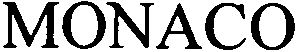 Trademark Logo MONACO