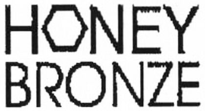 Trademark Logo HONEY BRONZE