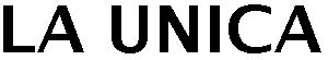 Trademark Logo LA UNICA