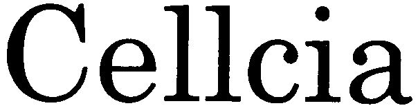 Trademark Logo CELLCIA