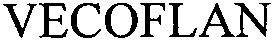 Trademark Logo VECOFLAN