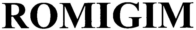 Trademark Logo ROMIGIM
