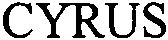 Trademark Logo CYRUS
