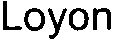 Trademark Logo LOYON