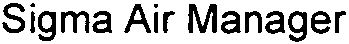 Trademark Logo SIGMA AIR MANAGER