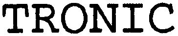 Trademark Logo TRONIC