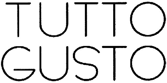 Trademark Logo TUTTO GUSTO