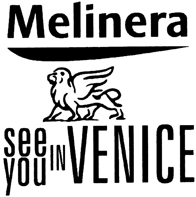 Trademark Logo MELINERA SEE YOU IN VENICE