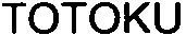 Trademark Logo TOTOKU