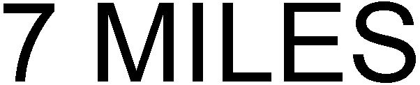 Trademark Logo 7 MILES
