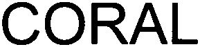 Trademark Logo CORAL