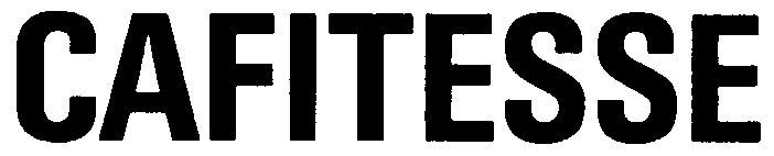 Trademark Logo CAFITESSE