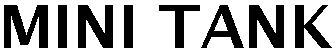 Trademark Logo MINI TANK
