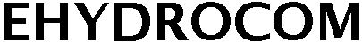Trademark Logo EHYDROCOM