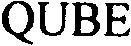 Trademark Logo QUBE