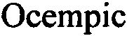 Trademark Logo OCEMPIC