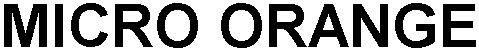 Trademark Logo MICRO ORANGE