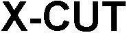 Trademark Logo X-CUT