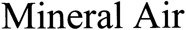 Trademark Logo MINERAL AIR