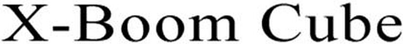 Trademark Logo X-BOOM CUBE
