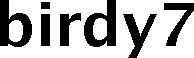 Trademark Logo BIRDY7