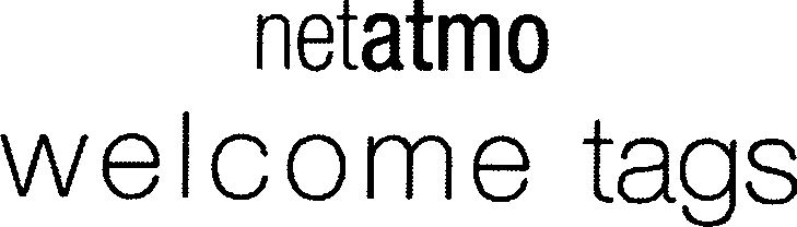  NETATMO WELCOME TAGS