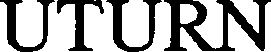 Trademark Logo UTURN