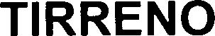 Trademark Logo TIRRENO