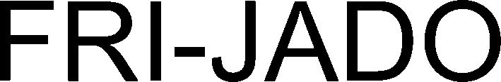 Trademark Logo FRI-JADO