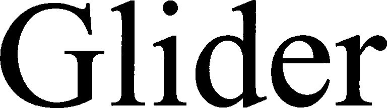 Trademark Logo GLIDER