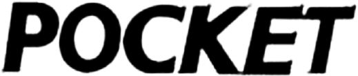 Trademark Logo POCKET