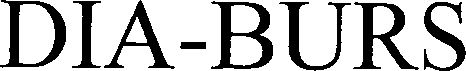 Trademark Logo DIA-BURS